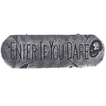 TABELLA TAD-DEKORAZZJONI "ENTER IF YOU DARE" (1 pz.)